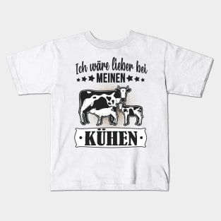 Ich wär lieber bei meinen Kühen lustiger Bauer Kids T-Shirt